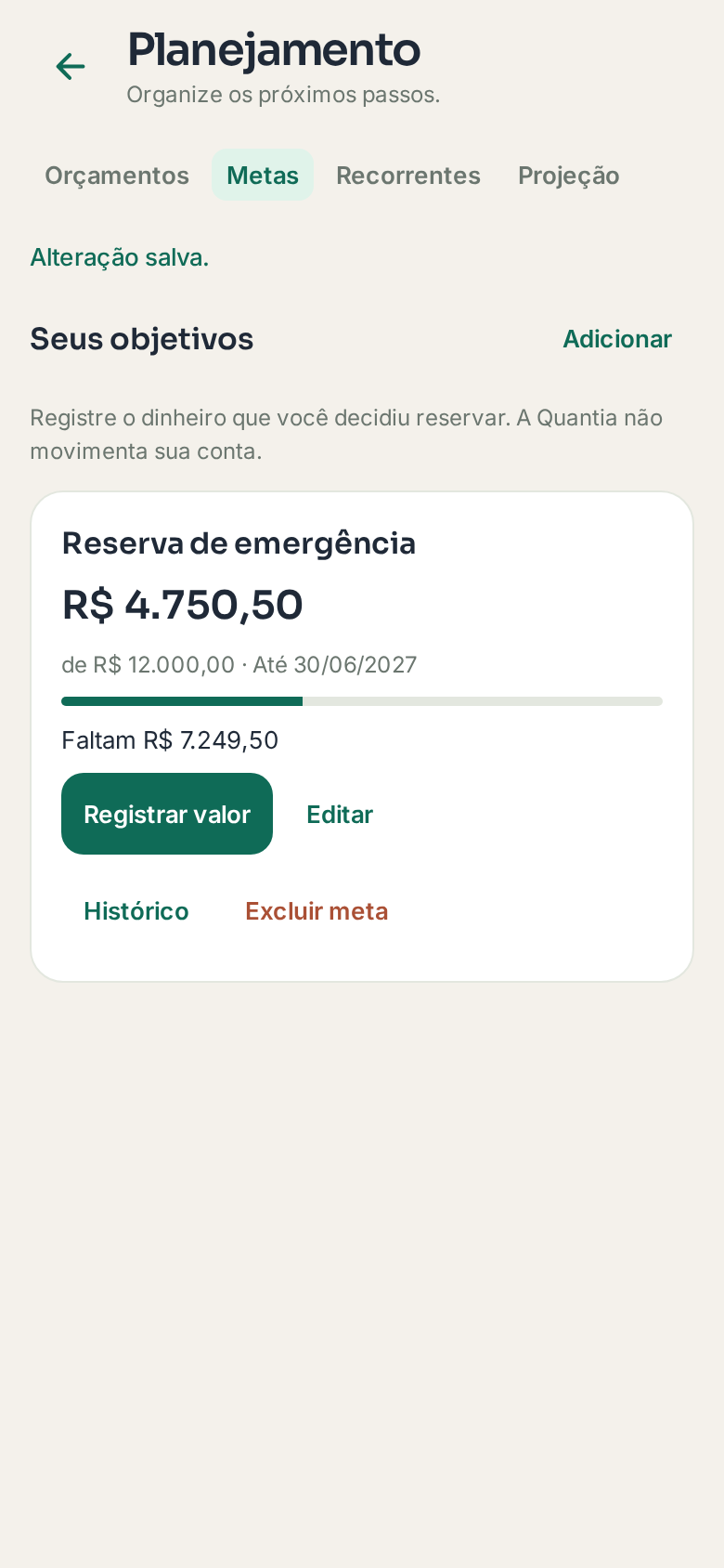 Metas financeiras na Quantia com valores de demonstração